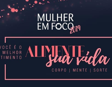 Mulher em Foco 2019