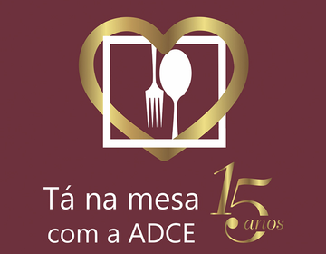 15ª edição do Tá Na Mesa com a ADCE