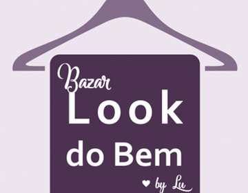 1ª edição do Bazar Look do Bem by Lu