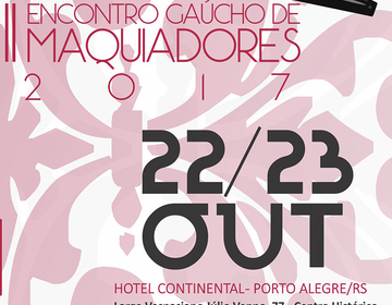 2º Encontro Gaúcho de Maquiadores