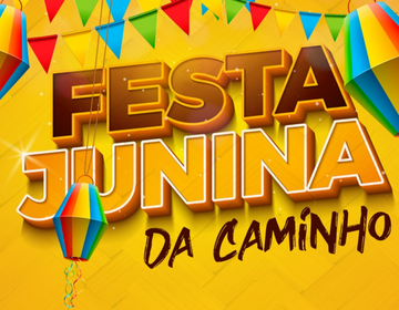 Caminho do Saber terá Festa Junina Drive Thru 